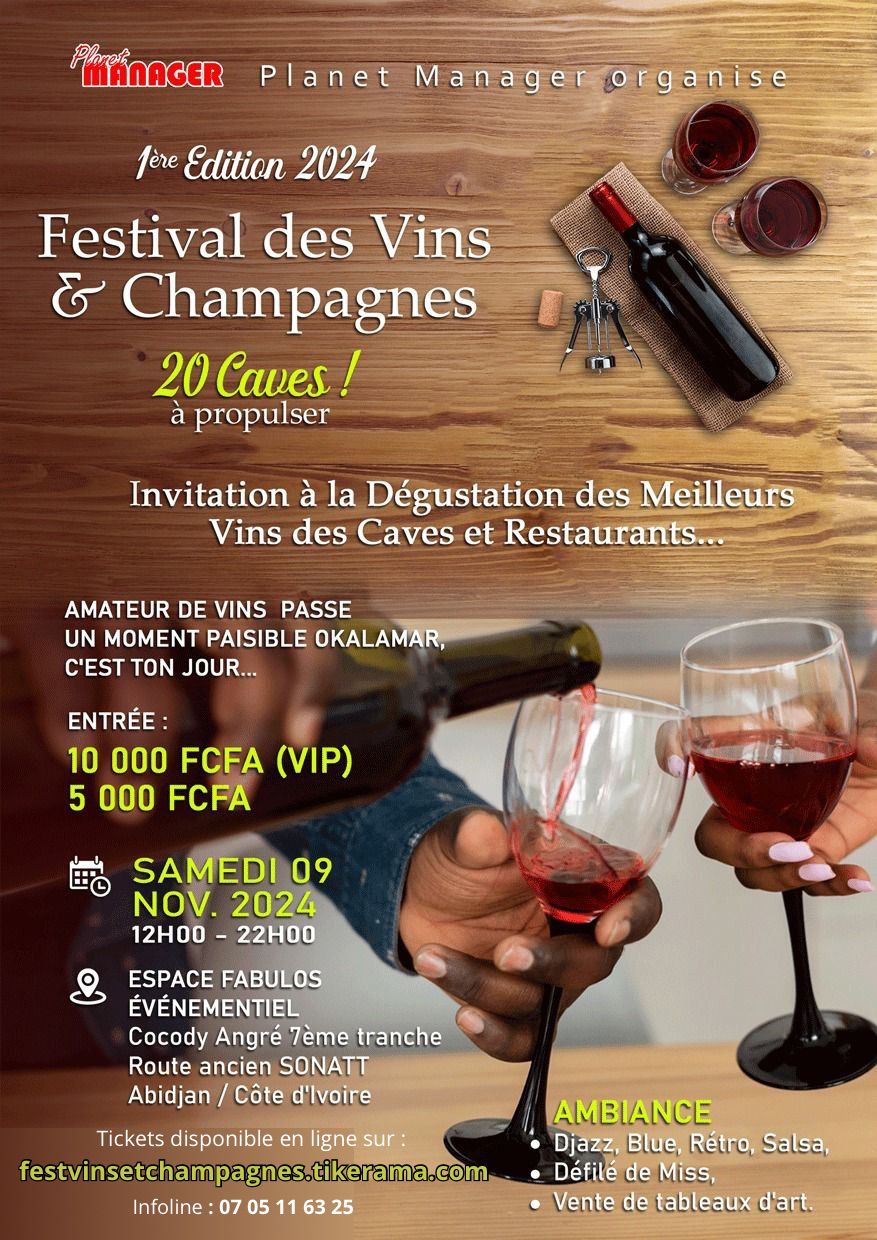 Festival Vin Champagne Art le 9 novembre 2024 à l'Espace fabulous événementiel d'Angré 7e tranche