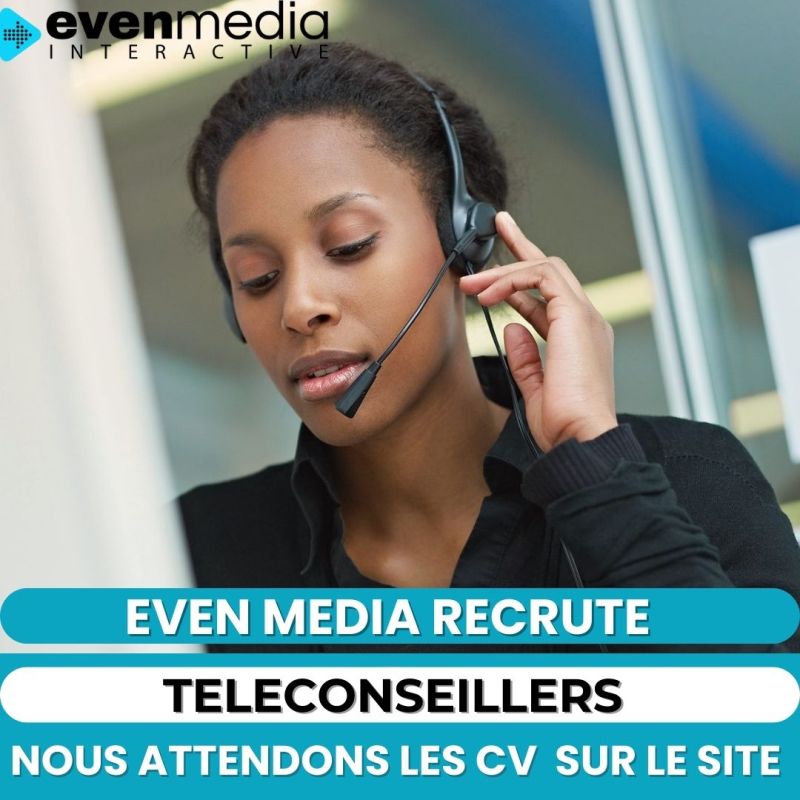 Even Media Interactive recrute téléconseiller